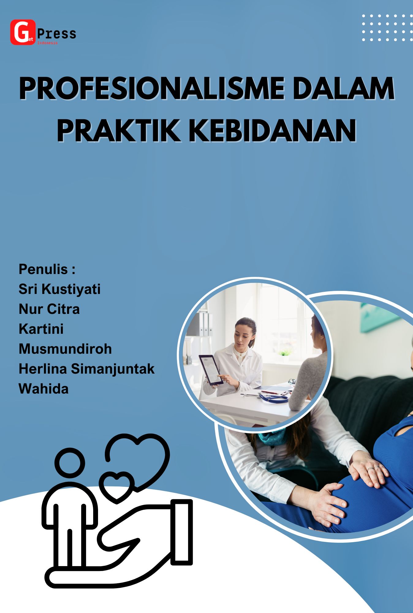 Profesionalisme Dalam Praktik Kebidanan